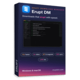 Giveaway: Erupt DM (1-Year) – Manage Browser Downloads Faster