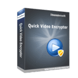 ThunderSoft Quick Video Encryptor Key Free – Encrypt Video Files with Fast Speed